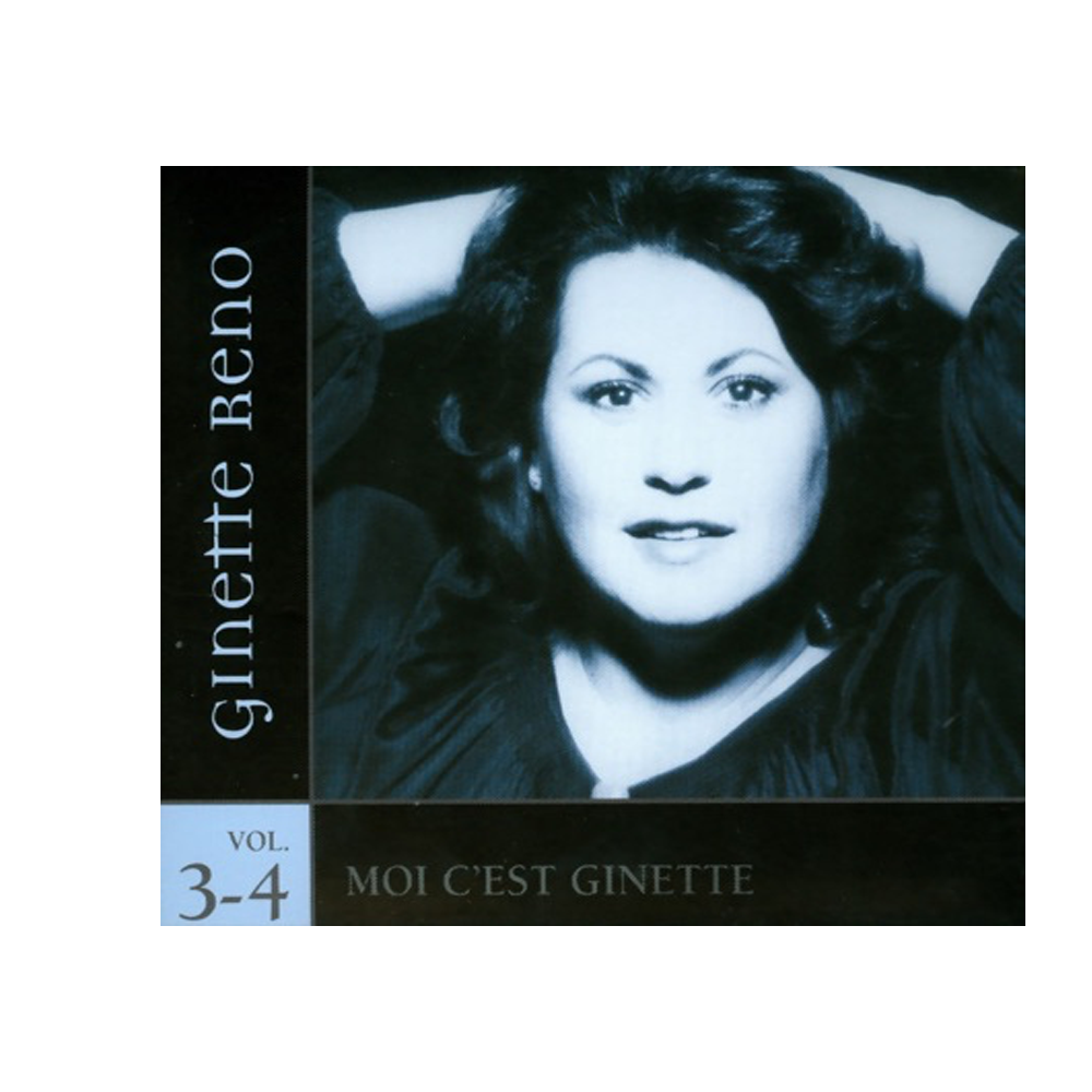Ginette Reno - Moi, C'est Ginette (Coffret 3-4)